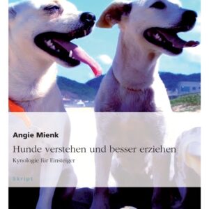 Buch "Hunde verstehen und besser erziehen"