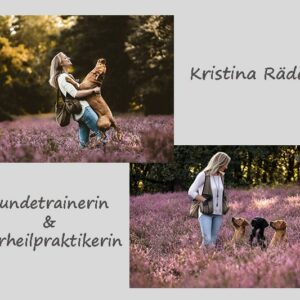 Kristina Räder - Hundetrainerin und Tierheilpraktikerin